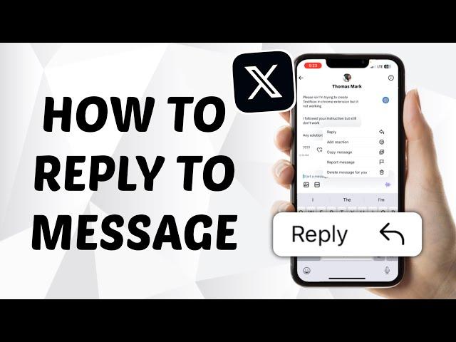 How to Reply to Message on Twitter (X)