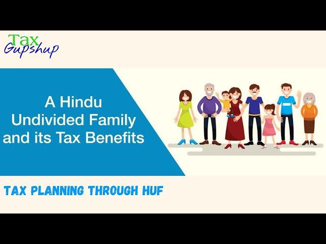 Tax planning through HUF @TaxGupshup