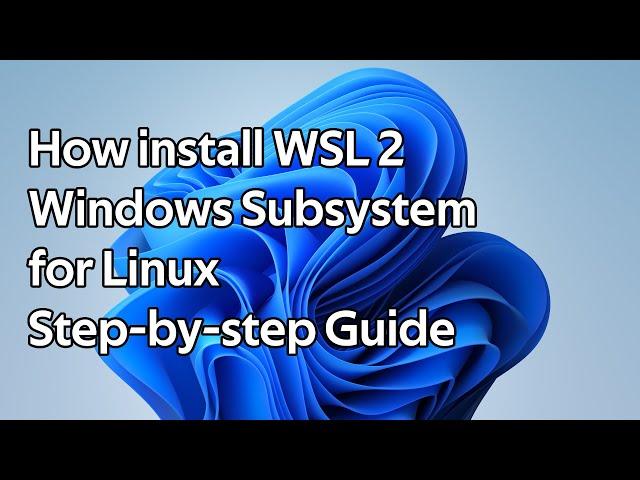 How to setup WSL (Windows Subsystem for Linux)