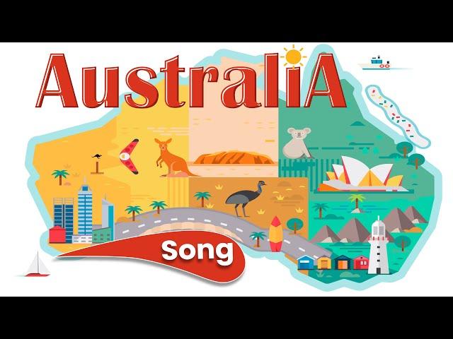 Australia Song | Song for Kids | Countries of the World