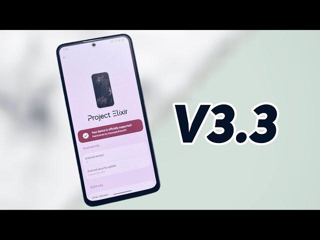 Project Elixir V3.3 ANDROID 13 is here | Some Great Visual Changes!