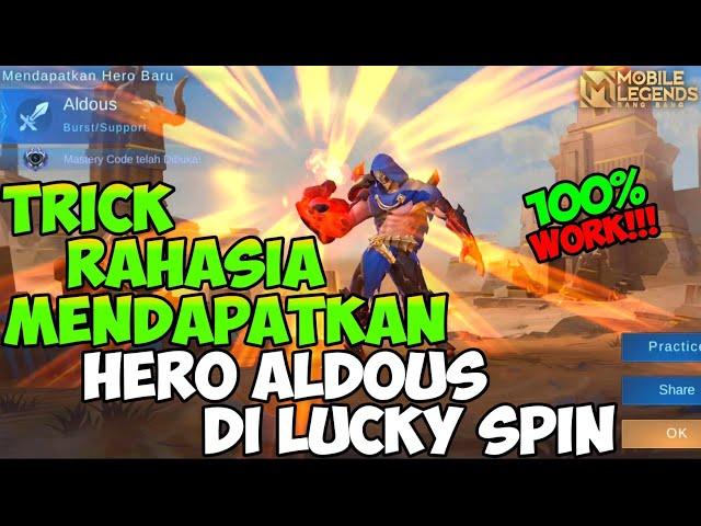 TUTORIAL CARA MENDAPATKAN HERO ALDOUS DI LUCKY SPIN 2021 - MOBILE LEGENDS