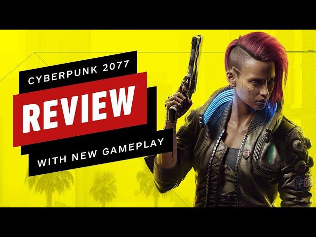 Cyberpunk 2077 PC Review (With New Gameplay)