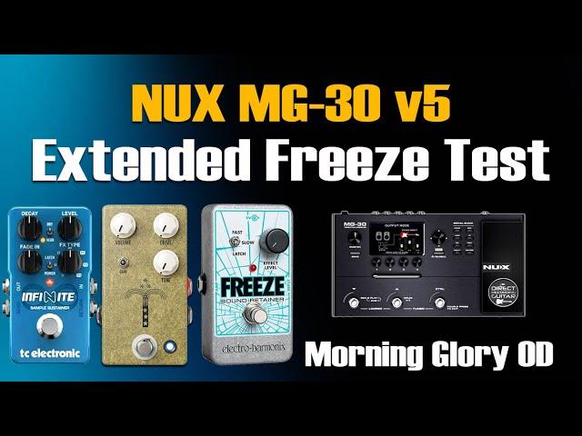 Nux MG 30 V5 Freeze Test Morning Glory OD