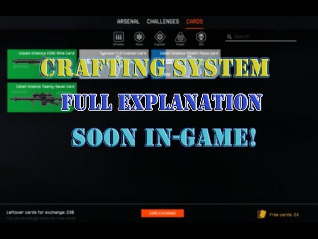 WARFACE - NEW CRAFTING SYSTEM EXPLANATION - Soon IN-Game!