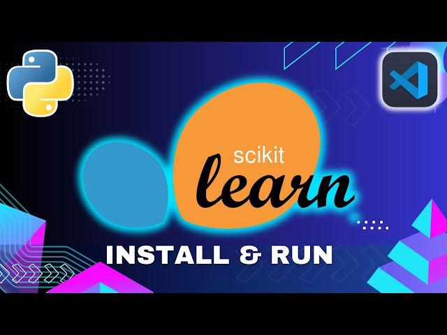 How to Install SKLearn in Python - VSCode Tutorial (2024 Update)