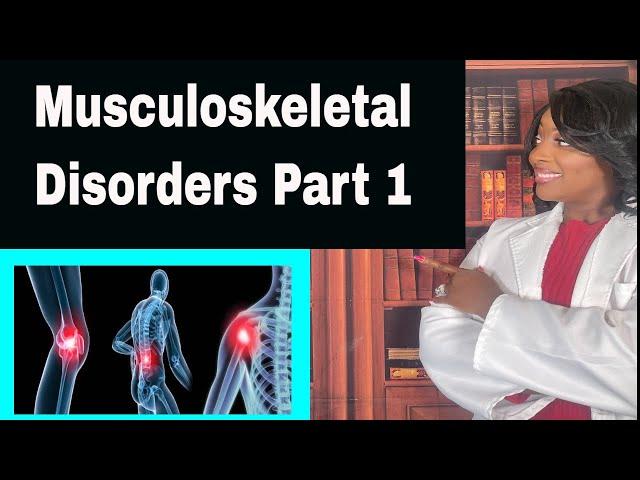 Musculoskeletal Part 1