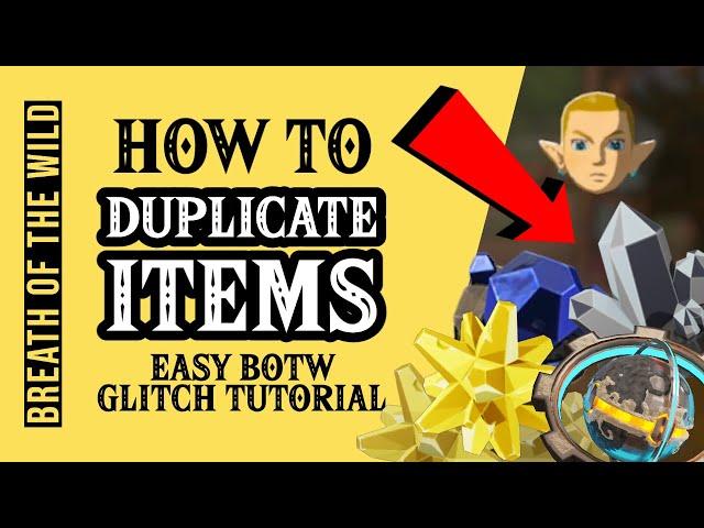 BOTW How to Duplicate Items EASILY • Breath of the Wild Glitch Tutorial