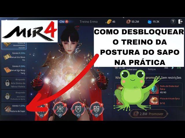 MIR4 -  COMO DESBLOQUEAR O TREINO DA POSTURA DO SAPO (NA PRÁTICA)