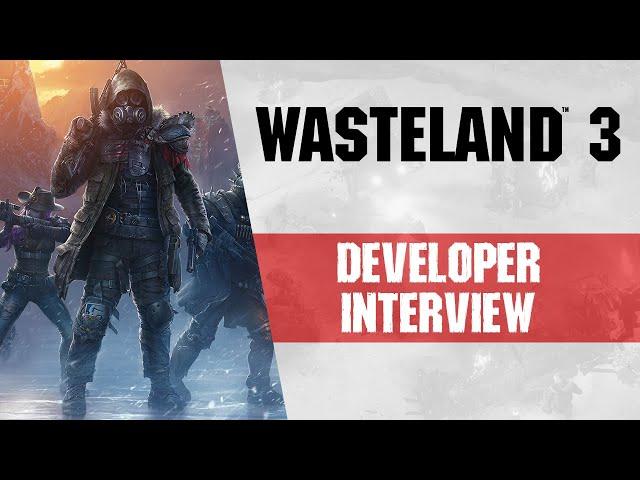 Wasteland 3 Developer Interview | Jeremy Kopman | Lead Level Designer, InXile Entertainment