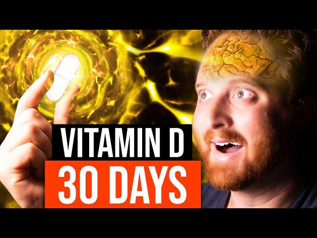 I Took Vitamin D For 30 Days, Here's What Happened