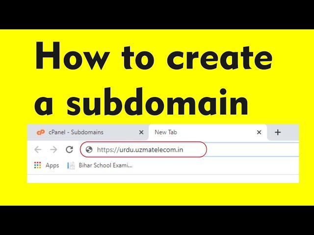 How To Create a Subdomain Using cPanel 2020