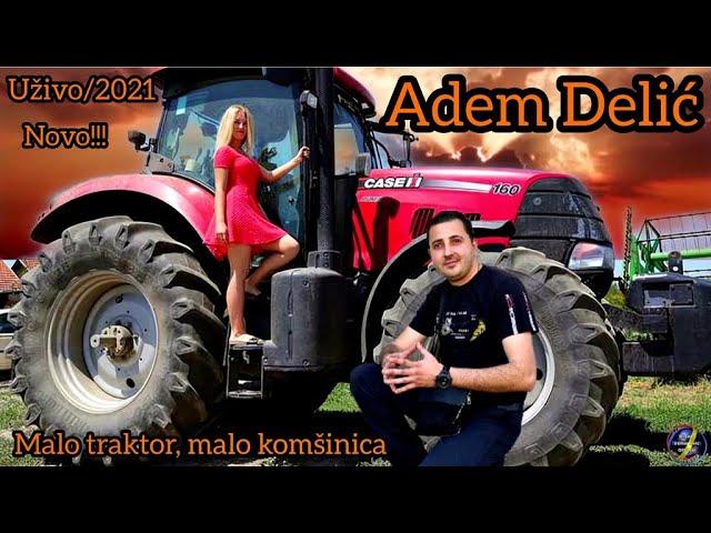 Adem Delic - Malo traktor, malo komsinica [Uzivo/2021]