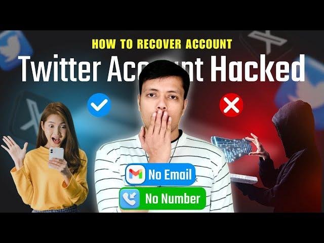 How to Recover a Hacked Twitter Account Step by Step Guide || Twitter Account Recovery After Hack