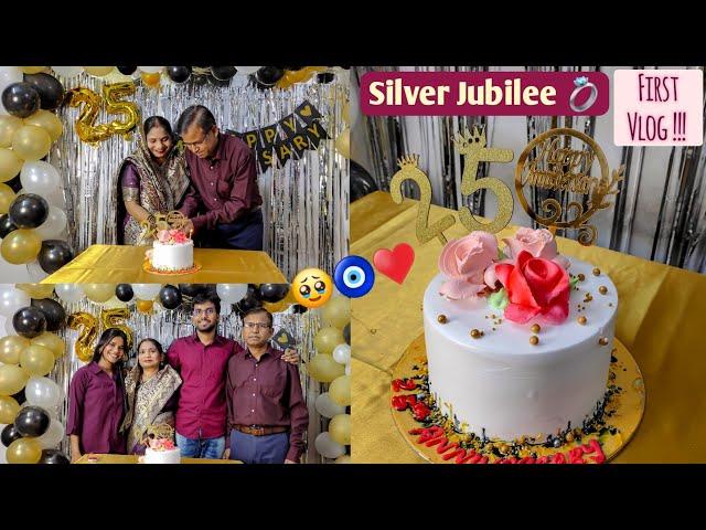 Mummy Papa ki 25th Wedding Anniversary ️ Full Vlog ||Silver Jubilee ||