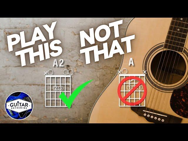 Better Options for Common Guitar Chords