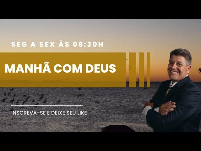 MANHÃ COM DEUS 01/10/2024