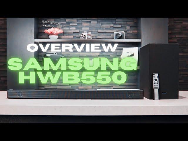 Samsung Soundbar HW-B550 Full Overview