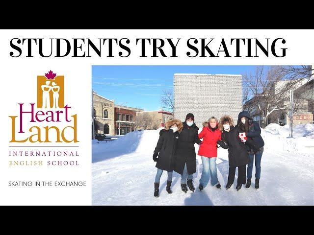 Students Try Skating in The Exchange District! | Heartland English