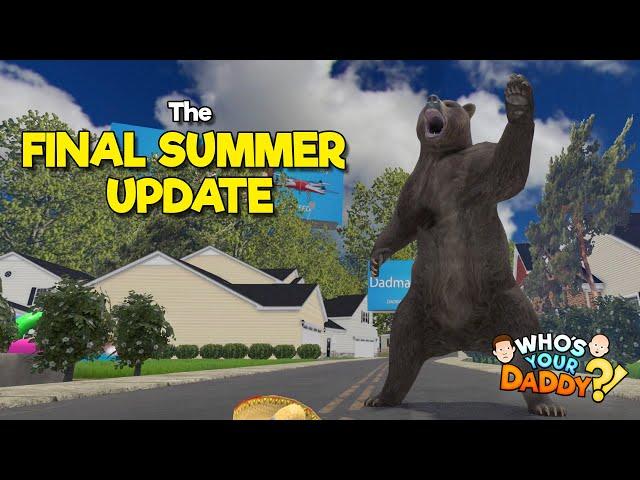 The Big Unfinished Summer Update - Last Part: New outdoors & THE BEAR !