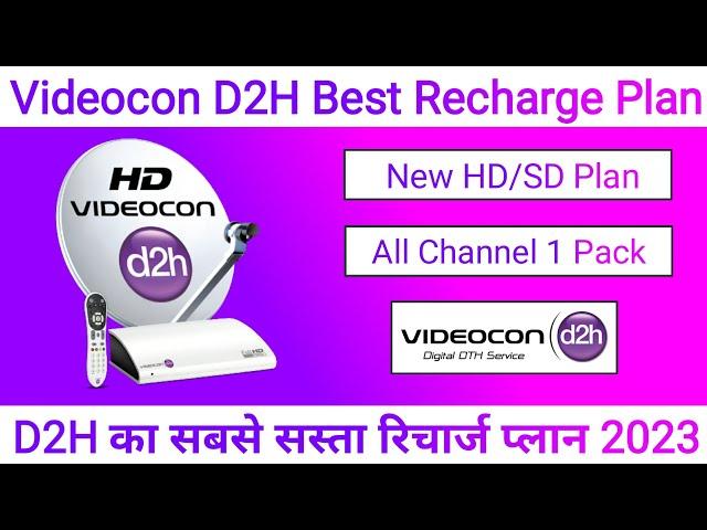 Videocon D2H Recharge Plan Offer 2023 | Videocon DTH Package | Videocon D2H Plan & Channel Selection