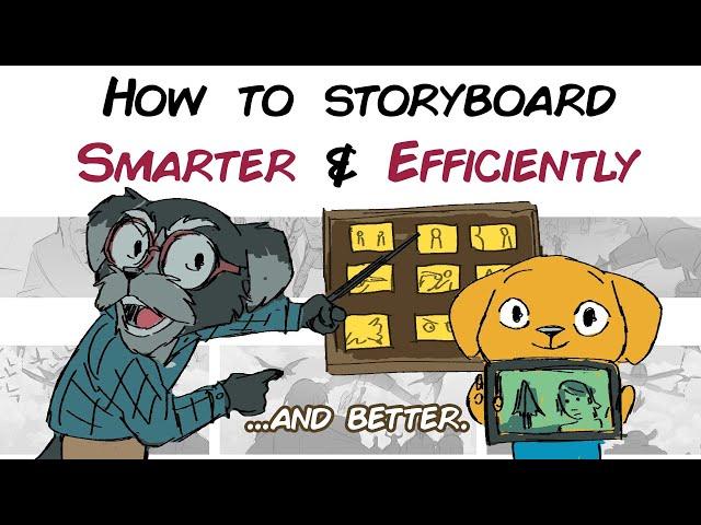 How to Storyboard Smarter