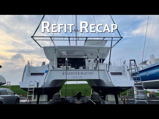 Recapping Our Refit