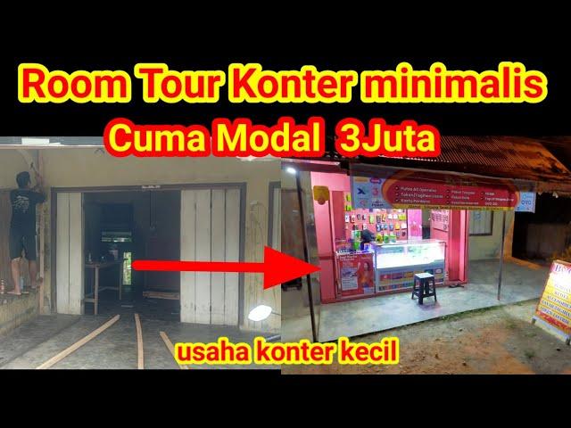 ROOM TOUR KONTER KECIL | IDE USAHA KONTER MINIMALIS CUMA MODAL 3JT BISA BUKA KONTER