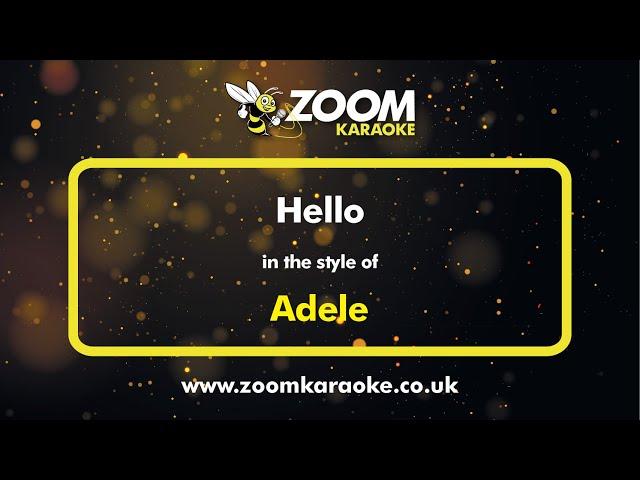 Adele - Hello - Karaoke Version from Zoom Karaoke