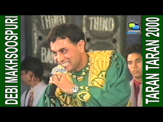 Debi Makhsoospuri Live at Taran Taran 2000 by JassiTV