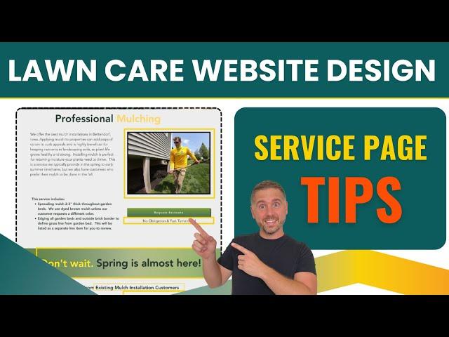 Lawn Care Website | Quick Service Page Tips to Maximize Spring Rush Conversions!