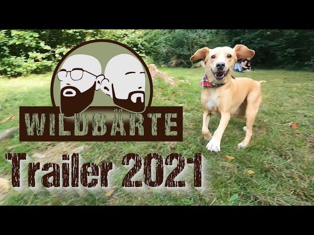 Kanaltrailer 2021| Wildbärte