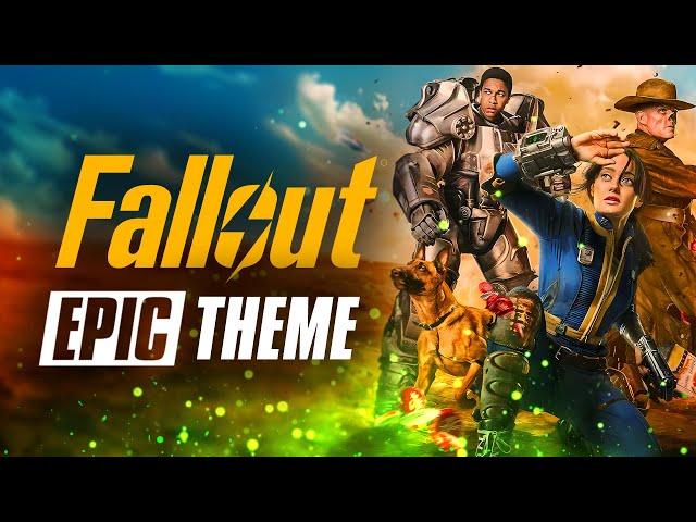 Fallout - Main Theme | EPIC VERSION