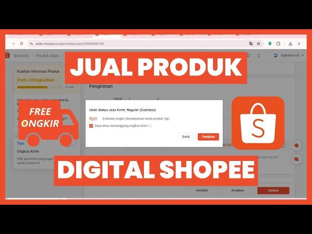 CARA BERJUALAN PRODUK DIGITAL DAN JASA DI SHOPEE TOKO TERMASUK ONGKOS KIRIM