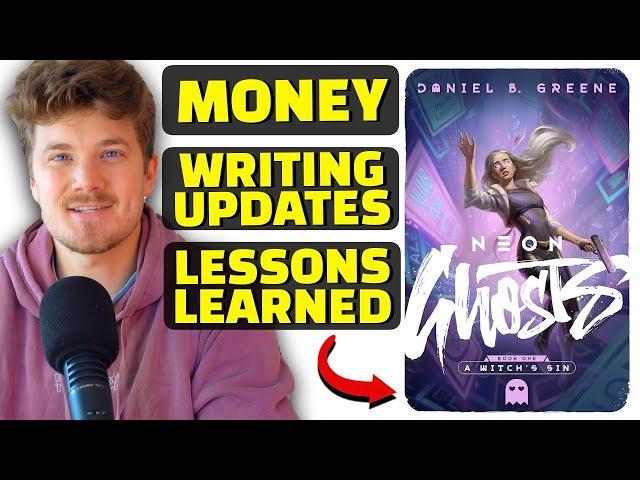 How Much Money I Made Publishing Neon Ghosts Lessons Learned  & Life Update