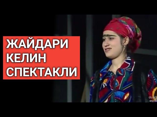 Жайдари келин спектакли | Jaydari kelin spektakli |