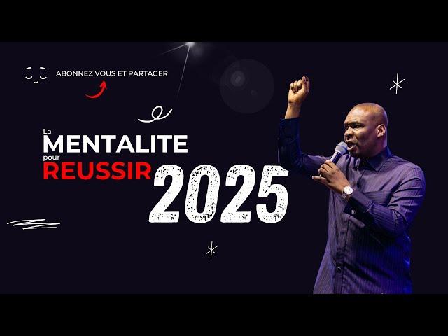 La mentalité pour réussir 2025 | Apôtre Joshua Selman | En to Fr |