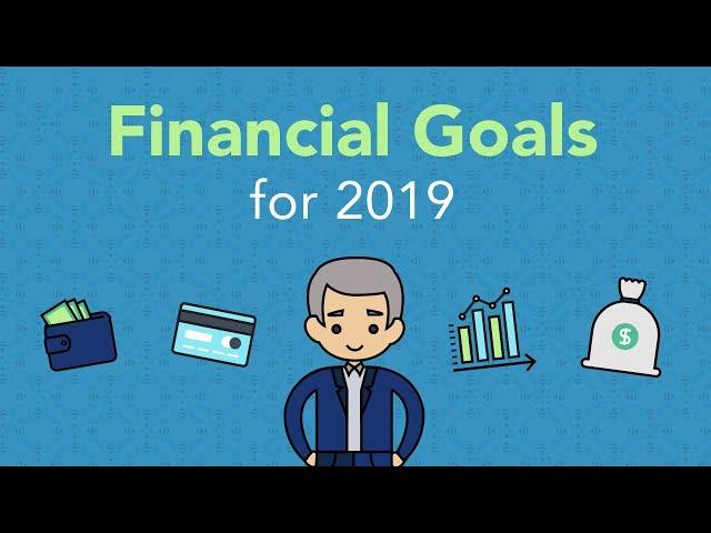 6 Great Financial Goals to Set for 2019 | Phil Town