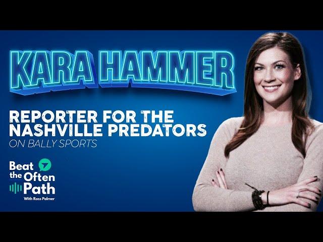 Kara Hammer - Reporter for the Nashville Predators on Bally Sports