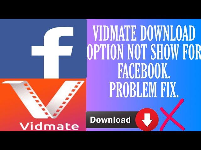 vidmate me Facebook video download Nahin ho rahi hai, problem fix