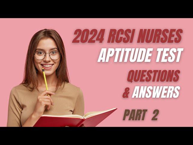 2024 RCSI Aptitude Test Ireland Questions and Answers NMBI Part 2