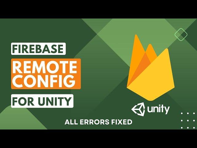 FIREBASE REMOTE CONFIG in Unity (Easy Tutorial) 2024 | No Errors Guarantee