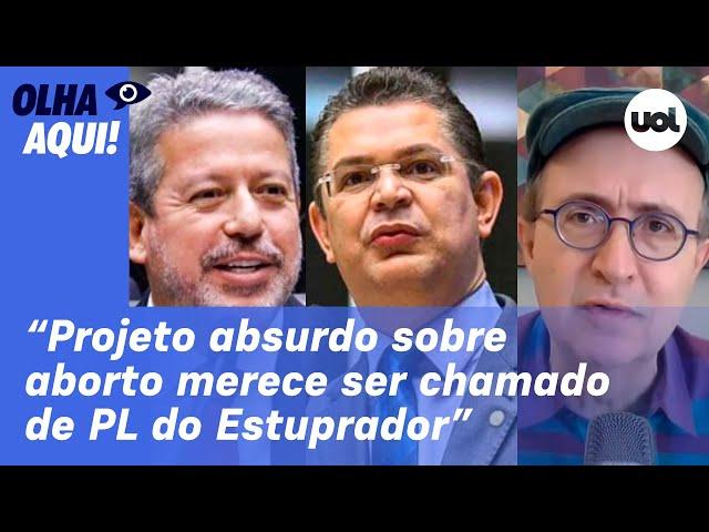 Reinaldo: Projeto de lei sobre aborto é PL do estuprador e clínicas clandestinas; texto é perverso