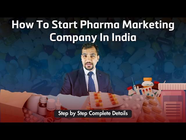 How To Start Pharma Marketing Company In India | Medicine Marketing in India