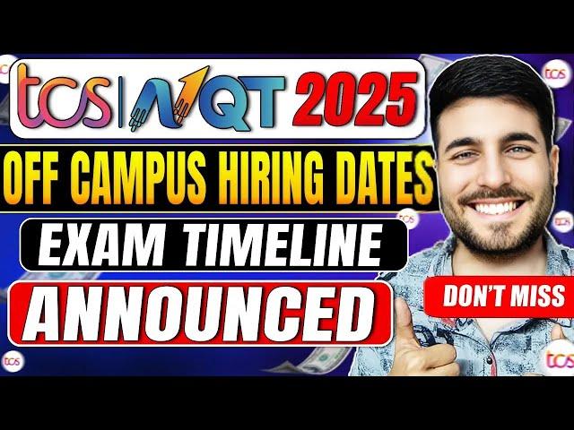 TCS Hiring 2025 Batch | TCS Off Campus Drive for 2025 Batch | TCS NQT Biggest Update