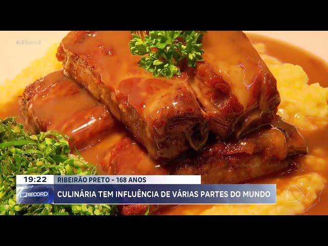 Ribeirão Preto, 168 anos: culinária da cidade tem influência de várias partes do mundo