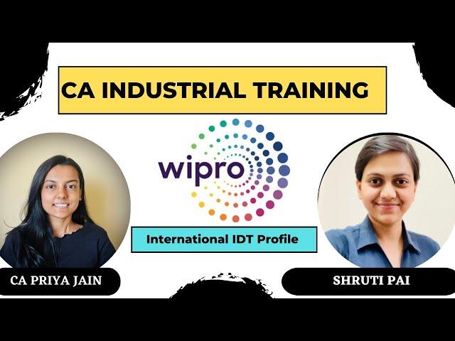 Industrial Training at Wipro - International Indirect Tax Role #caindustrialtraining #caarticleship