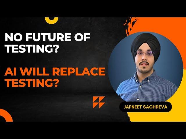 Future of Testing? | Will AI replace Manual Testers?