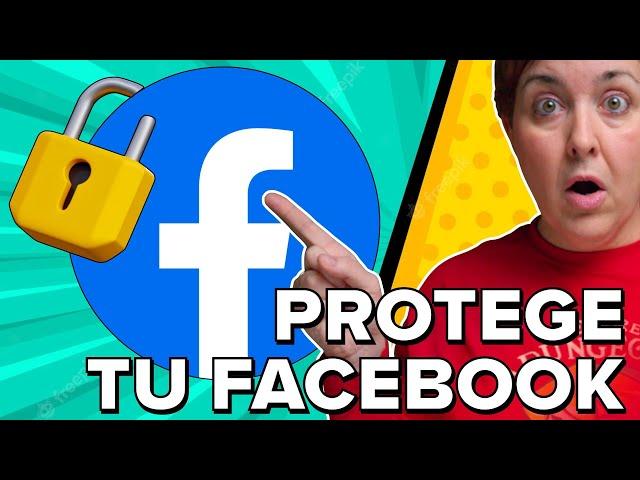 MEJORA la SEGURIDAD de tu FACEBOOK 