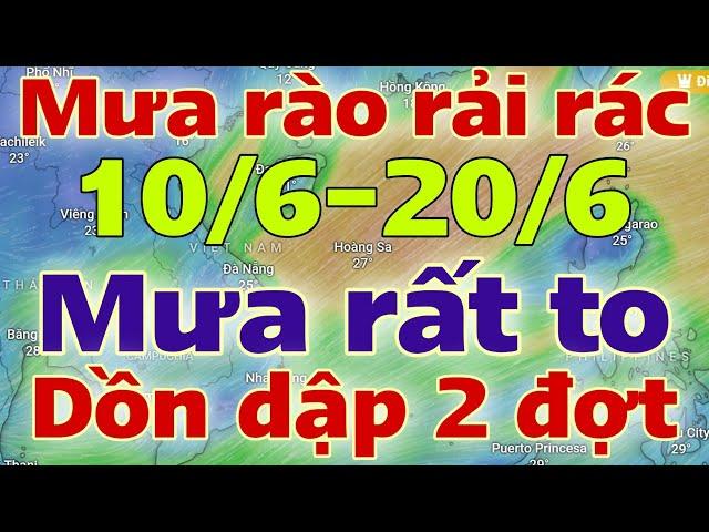 Dự báo thời tiết hôm nay và ngày mai 11/6/2024 | dự báo bão mới nhất | thời tiết 3 ngày tới